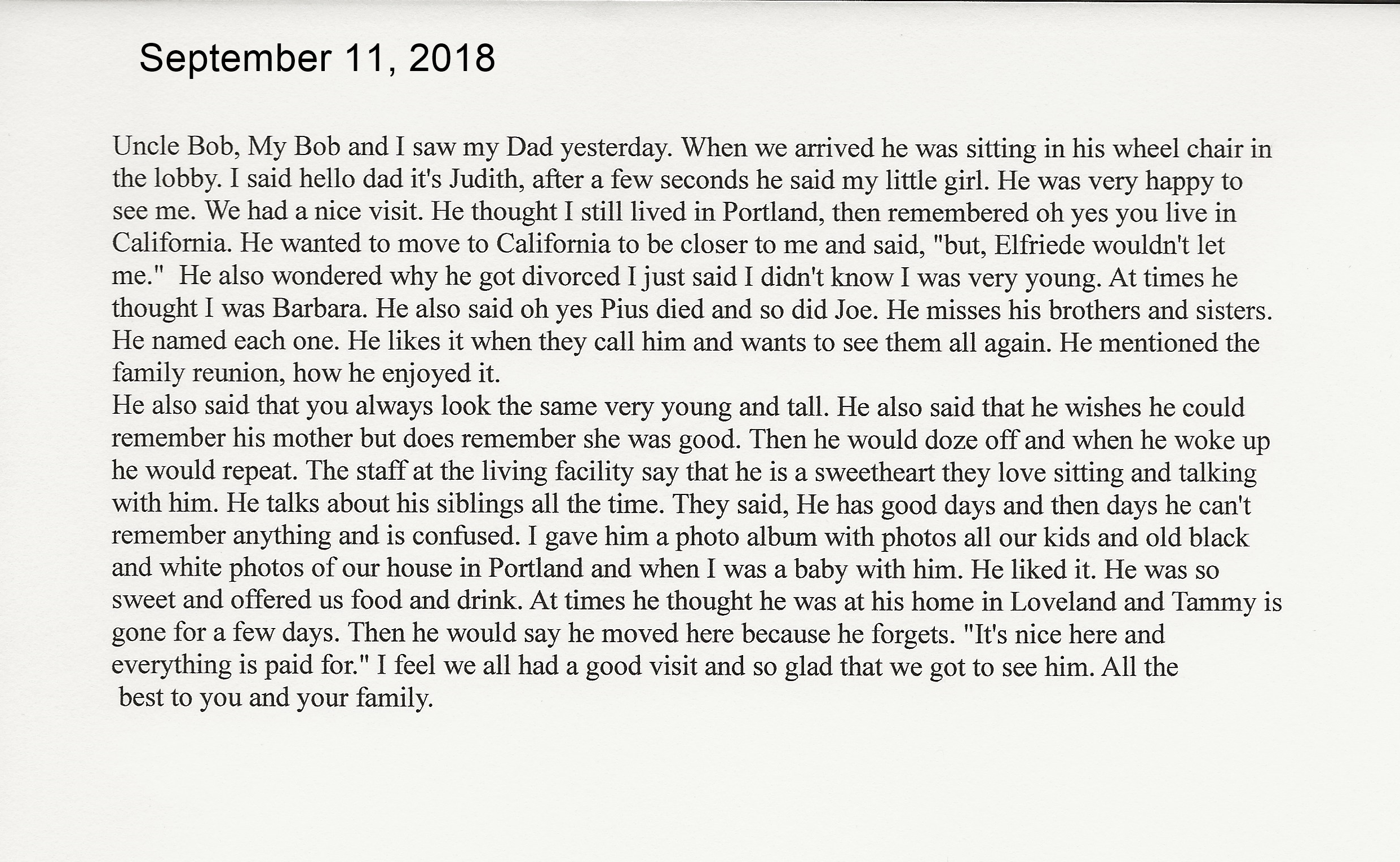 September 11, 2018.  Judith visitng with her Dad
