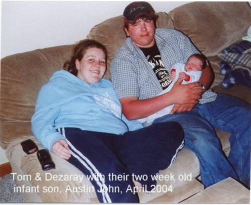 April 2004, Dezaray and Thomas with their infant son, Austin John.
