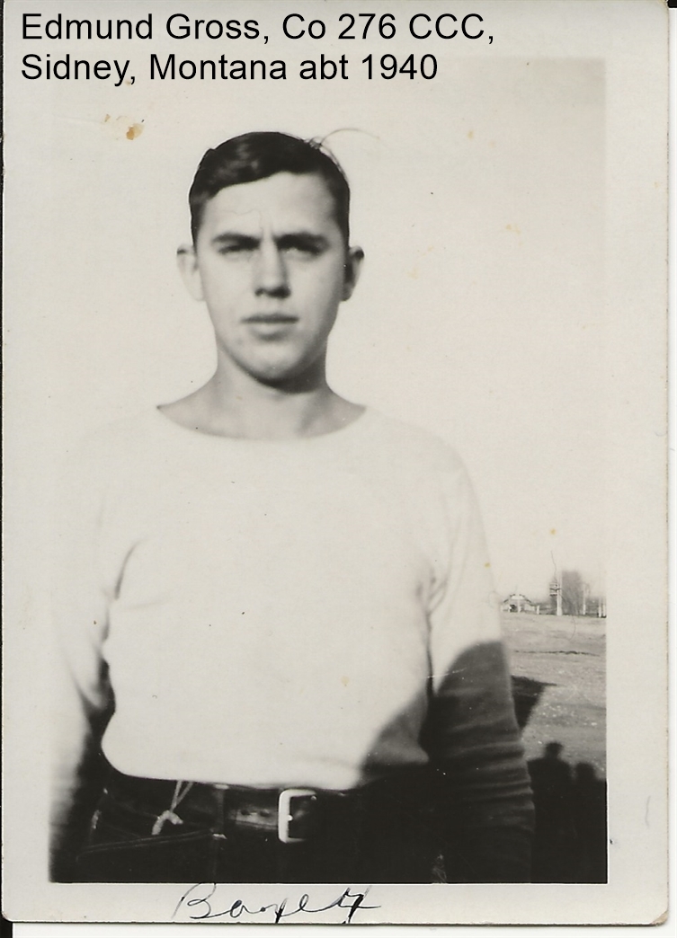 Edmund Gross in the C.C.C., Sydney, Montana in 1939. Known as the Boxer.