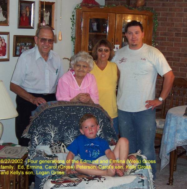 Bismarck, ND, June 27, 2002 Four Generations, Edmund and Ermina Gross, daughter Carol Peterson, Carol's son Kelly Gross, and Kelly's son, Logan
