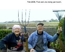 February 2008, Joe and Fran doing yard work.