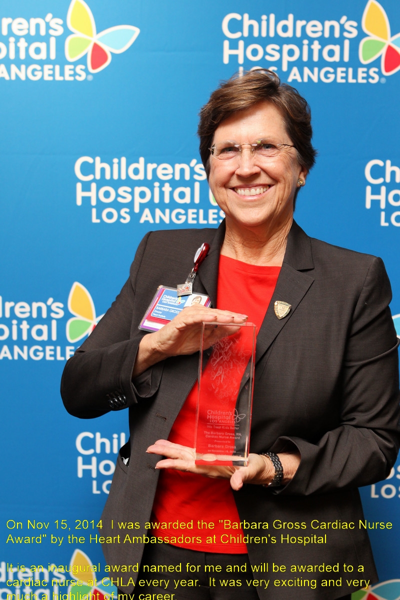 11/15/2014, Awarded the Barbara Gross Cardiac Nurse Award.