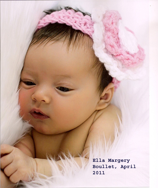Ella Margery Boullet, born 3/31/2011, 6 lbs. 13 oz.