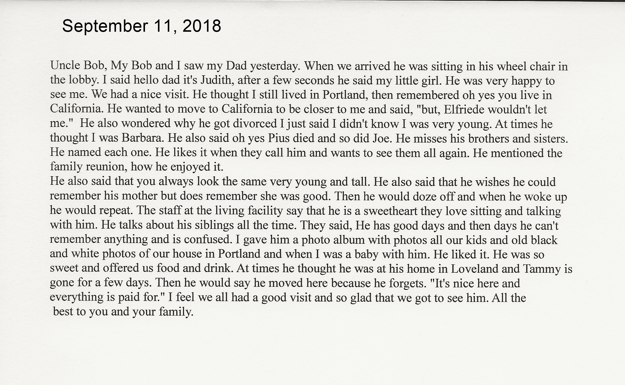 September 11, 2018.  Judith visitng with her Dad