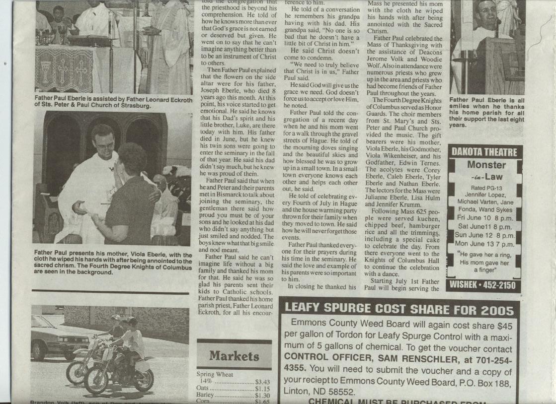 Paul Eberle ordained June 2, 2005 as a Catholic Priest at the Cathedral of the Holy Spirit in Bismarck, ND.
